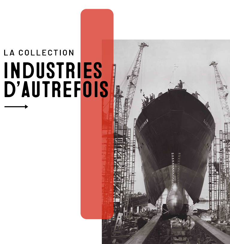 Collection Industries d'autrefois